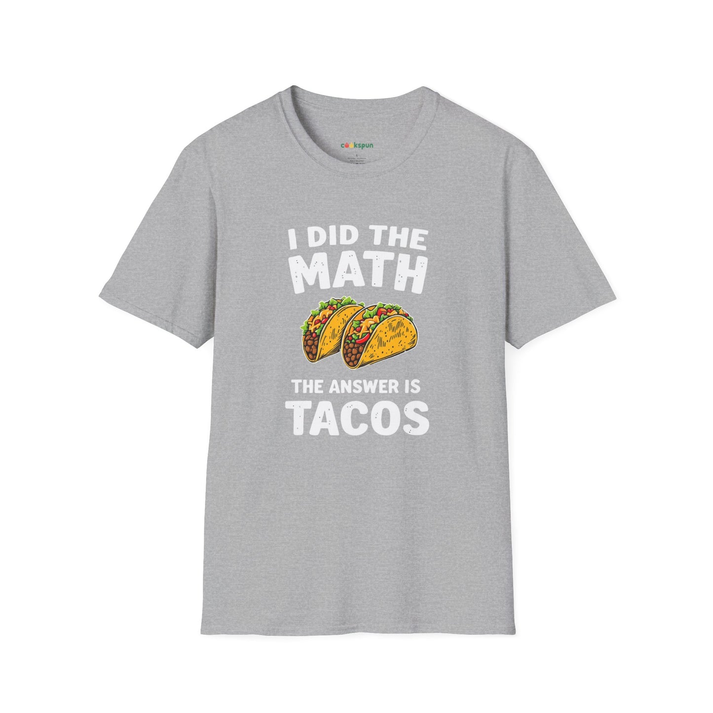 The Answer is Tacos